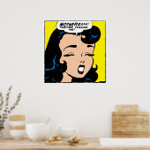 Ich ärgerte mich! (größere Größen) Poster (Küche)