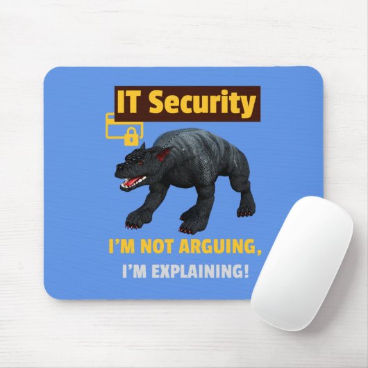 Ich argumentiere nicht, dass ich Funny IT Security Mousepad (Mit Mouse)