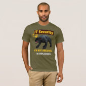 Ich argumentiere nicht, dass ich Funny IT Security T-Shirt (Vorne ganz)
