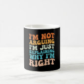 Ich argumentiere nicht, dass ich nur erkläre, waru kaffeetasse (Mittel)