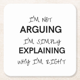 Ich argumentiere nicht, dass ich nur erkläre, waru rechteckiger pappuntersetzer