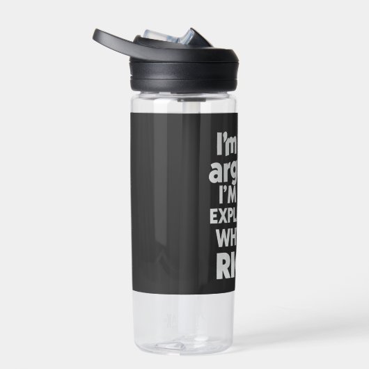 Ich argumentiere nicht, dass ich nur erkläre, waru trinkflasche (Rechts)