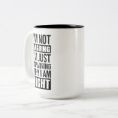 Ich argumentiere nicht, dass ich nur erkläre, waru zweifarbige tasse (Vorderseite Links)