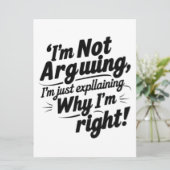 Ich argumentiere nicht, ich erkläre nur, warum ich einladung (Stehend Vorderseite)