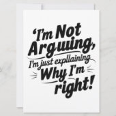 Ich argumentiere nicht, ich erkläre nur, warum ich einladung (Rückseite)