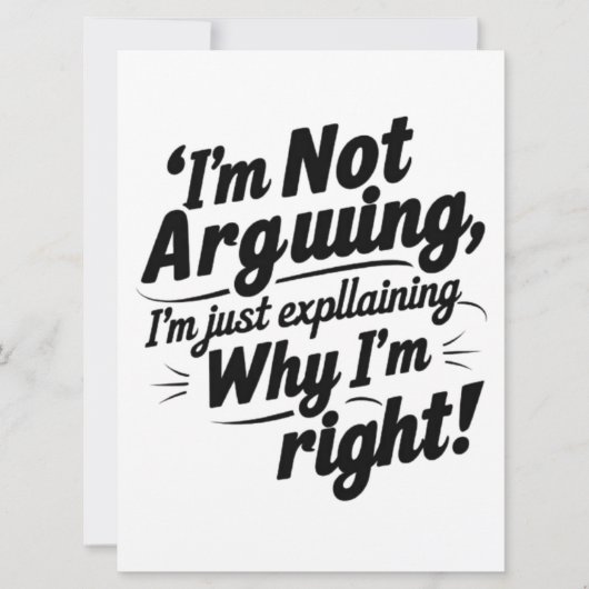 Ich argumentiere nicht, ich erkläre nur, warum ich einladung (Vorderseite)