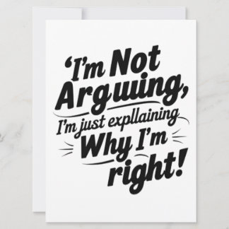 Ich argumentiere nicht, ich erkläre nur, warum ich einladung