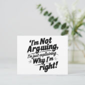 Ich argumentiere nicht, ich erkläre nur, warum ich einladungspostkarte (Stehend Vorderseite)