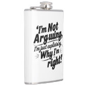 Ich argumentiere nicht, ich erkläre nur, warum ich flachmann (Rechts)