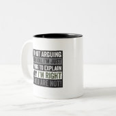 Ich argumentiere nicht mit Ihnen Zweifarbige Tasse (Vorderseite Links)