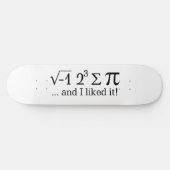 Ich aß etwas Kuchen und ich mochte es Typografie Skateboard (Horizontal)