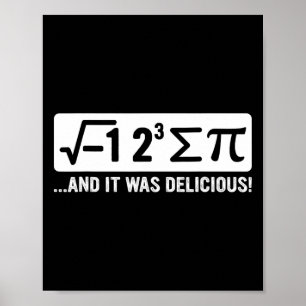 Ich aß etwas Pi - Funny Pi Day und Mathe Lover Ges Poster
