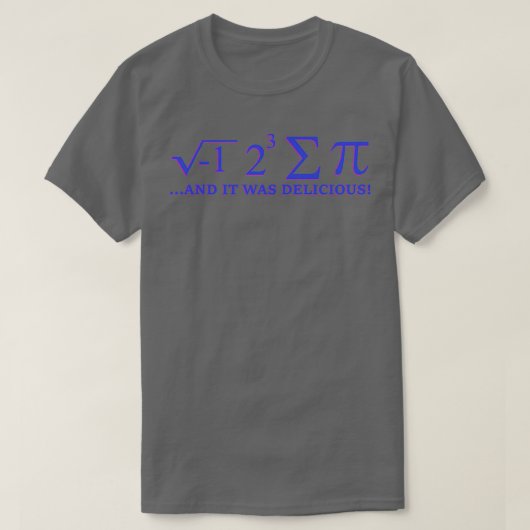 Ich aß sum pi und es war köstlich T-Shirt (Design vorne)