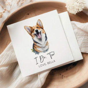 Ich auch! Pembroke Welsh Corgi Hund Haustier Hochz Serviette