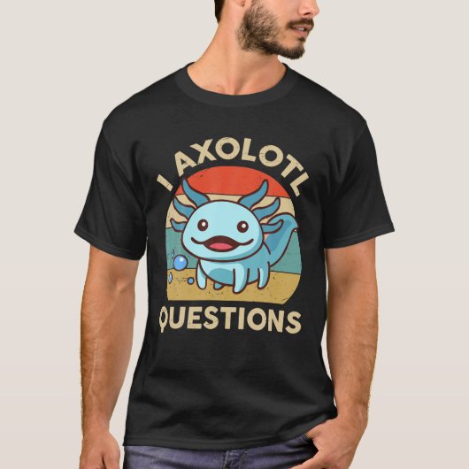 Ich Axolotl befragt Niedliche Amphibienherpetologi T-Shirt (Vorderseite)