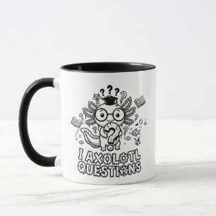 Ich Axolotl Fragen Geschenk Lustiger Existentielle Tasse