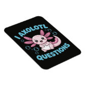Ich Axolotl Fragen Magnet (Rechte Seite)