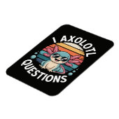Ich Axolotl Fragen Magnet (Linke Seite)
