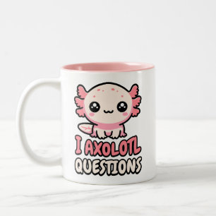 Ich Axolotl Fragen! Niedlicher Axolotl Pub Zweifarbige Tasse