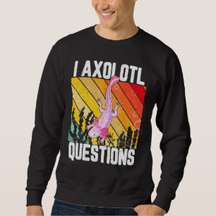 Ich Axolotl Fragen Vintage Axolotl Kinder Jungen Sweatshirt