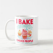 Ich backe also nicht, dass Leute Cupcake machen Kaffeetasse (Links)