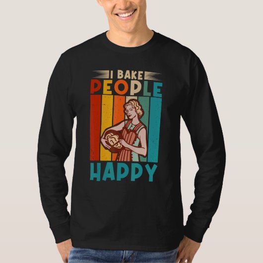 Ich backe die Leute als Bäcker T-Shirt (Vorderseite)