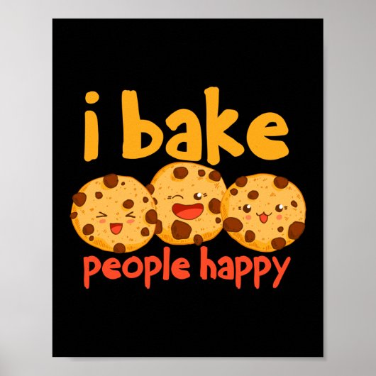 Ich backe die Leute glücklich Baker Cookie Poster (Vorne)