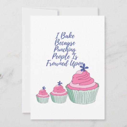 Ich backe, weil das Punzieren von Menschen erstarr Einladung (Vorderseite)