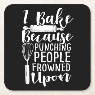 Ich backe, weil die Leute darauf gequält haben Rechteckiger Pappuntersetzer