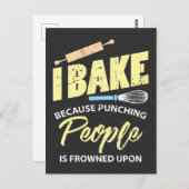 Ich backe, weil die Punching-Leute erstarrt sind Postkarte (Vorne/Hinten)
