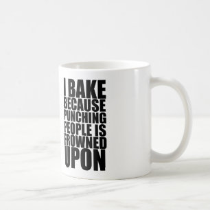 ich backe, weil lochende Leute auf die Stirn Kaffeetasse