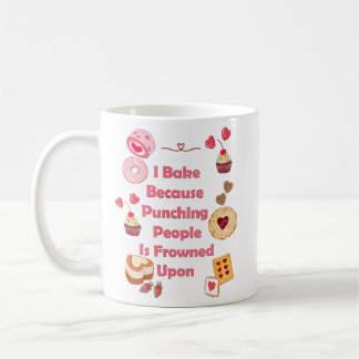 Ich backe, weil man Leute zum Punzieren erstarrt Kaffeetasse