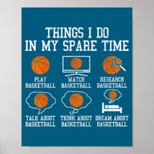 Ich Basketball Dinge Freizeit Bball Poster
