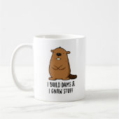 Ich baue Dams und ich gnaw Stuff Funny Beaver Pub Kaffeetasse (Links)