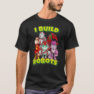 Ich baue Robots Team Roboter T-Shirt