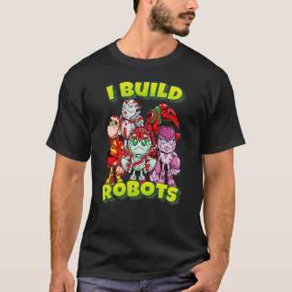Ich baue Robots Team Roboter T-Shirt