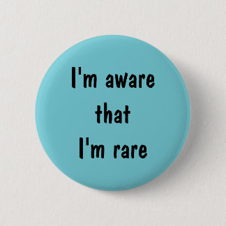 Ich beachte, dass ich seltenes Button bin