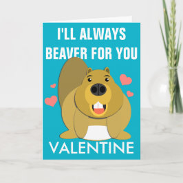 Ich Beaver für Sie Valentinsgruß Feiertagskarte
