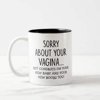 Ich bedauere Ihr lustiges Baby-Geschenk-Zitat Zweifarbige Tasse