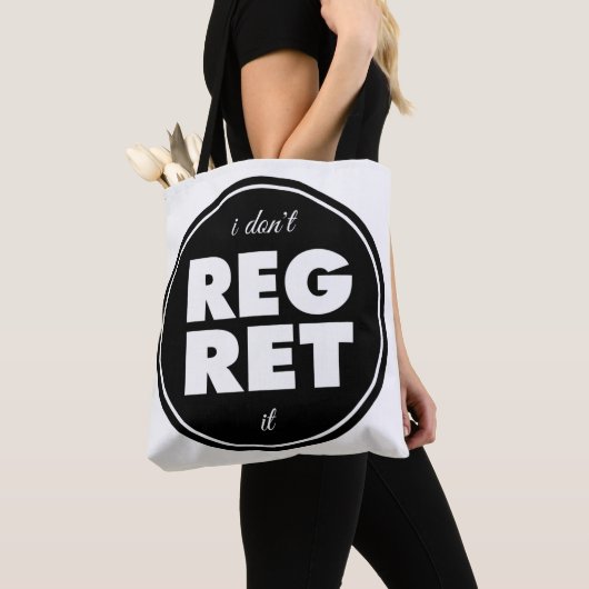 Ich bedaure es nicht, motivierend Design Tasche (Von Nahem)