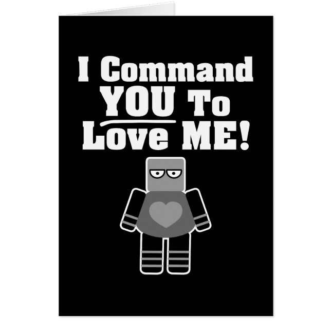 Ich befehle dir, mir Roboter zu Liebe (Vorne)