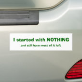 Ich begann mit NICHTS Autoaufkleber (Auf Auto)