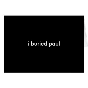 ich begrub paul~ Karte