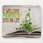 "Ich begrüße Wohlstand" Motivation Affirmation Mousepad (Vorne)