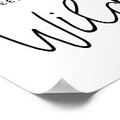 Ich Behalt dir, dass du mir Wild Behalte. Poster (Ecke)