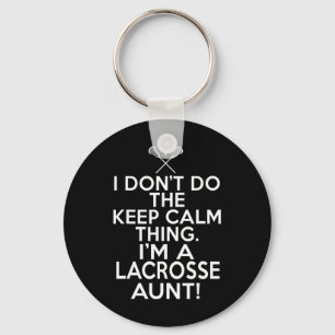Ich Behalt keine Lacrosse Tante - Laute Lax Tante Schlüsselanhänger
