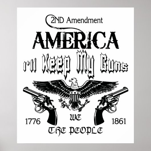 Ich Behalt meine Waffen! Poster (Vorne)