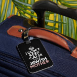 Ich Behalt nicht, dass ich eine jüdische Mutter Ha Gepäckanhänger<br><div class="desc">Ich Behalt nicht, dass ich eine jüdische Mutter Hanukkah bin</div>