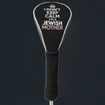 Ich Behalt nicht, dass ich eine jüdische Mutter Ha Golf Headcover<br><div class="desc">Ich Behalt nicht, dass ich eine jüdische Mutter Hanukkah bin</div>