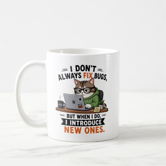 Ich behebe nicht immer Bugs Kaffeetasse (Links)